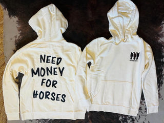 Need Money for Horses Hoodie
